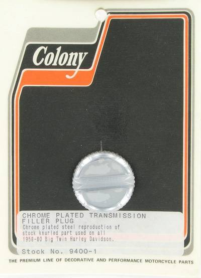 Transmission filler plug, stock knurled | Color: chrome | Order Number: C9400-1 | OEM Number:701A